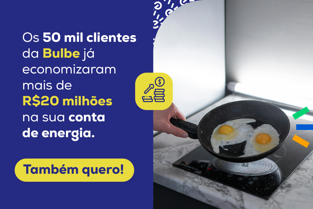 A imagem mostra uma pessoa cozinhando ovos em uma frigideira no fogão por indução, destacando economia de energia com a Bulbe.