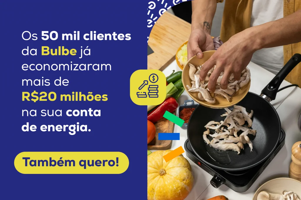 A imagem mostra uma pessoa cozinhando em uma frigideira no fogão elétrico, destacando economia de energia com a Bulbe.