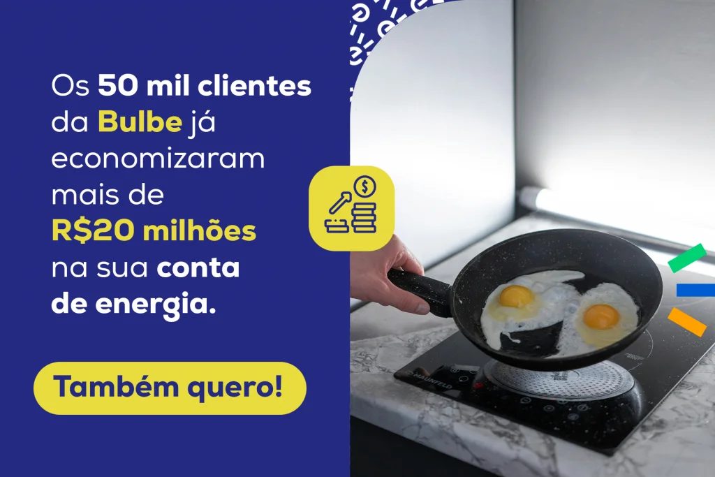 A imagem mostra uma pessoa cozinhando ovos em uma frigideira no fogão por indução, destacando economia de energia com a Bulbe.